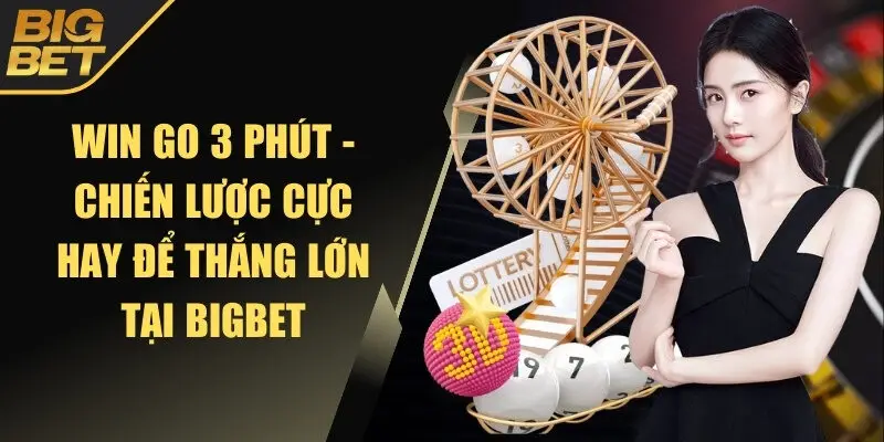 Win Go 3 phút